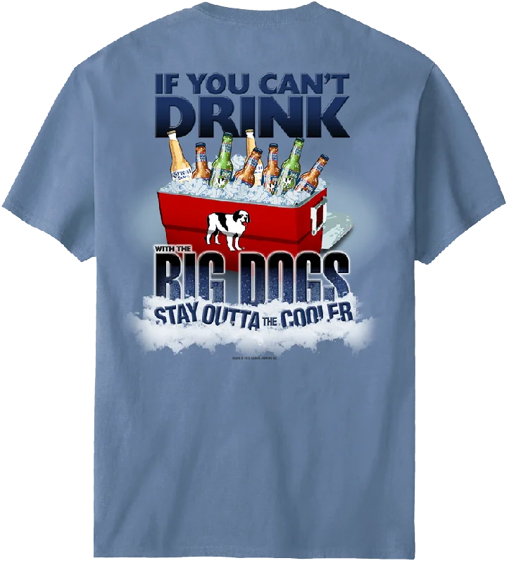 If You Can Not Drink T-Shirt